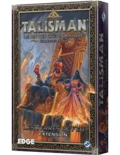 TALISMAN : LES TERRES DE FEU (EXT)
