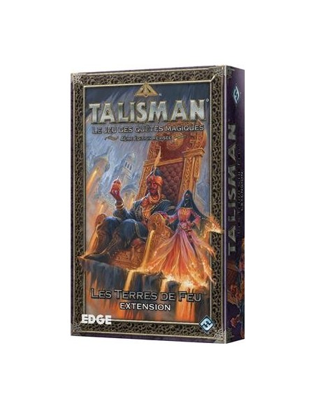 TALISMAN : LES TERRES DE FEU (EXT)