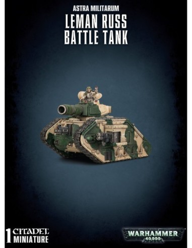 47-06 Astra Militarum : Leman Russ Battle Tank