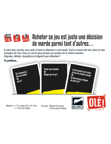 Dilemmes de Merde