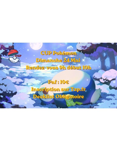 CUP Pokémon 24 Mai
