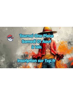 Tournoi One Piece Samedi 01 aout