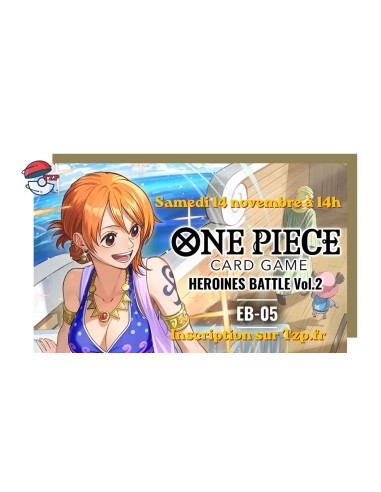 Tournoi One Piece Spécial Héroines samedi 14 novembre