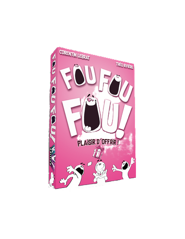 Fou Fou Fou ! Plaisir d’Offrir