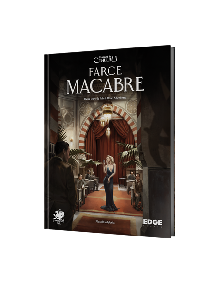 L'Appel de Cthulhu : La Farce Macabre