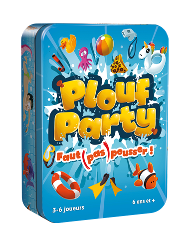PLOUF PARTY